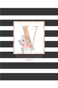 Weekly & Monthly Planner 2020 V