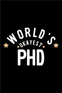 World's Okayest Phd