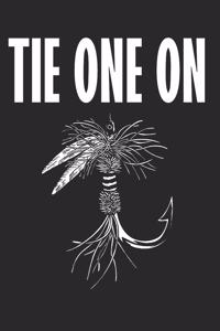 Tie One On