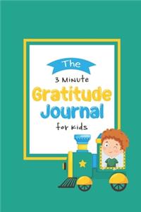 The 3 Minute Gratitude Journal For Kids