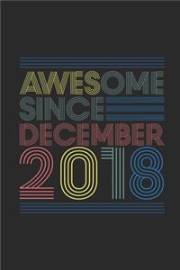 Awesome Since December 2018