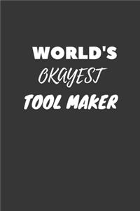 Tool Maker Notebook
