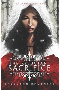 The Reluctant Sacrifice