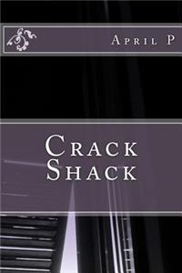 Crack Shack