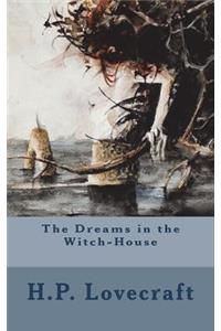 The Dreams in the Witch-House