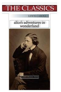 Lewis Caroll, Alice's adventure in Wonderland