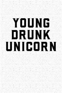 Young Drunk Unicorn