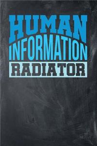 Human Information Radiator
