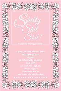 Shitty Shit Shit