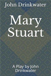 Mary Stuart
