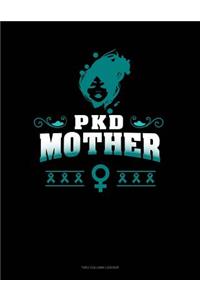 Pkd Mother