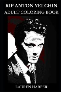 Rip Anton Yelchin Adult Coloring Book