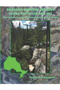 Roadside Bedrock Geology Along Route 129 and 101