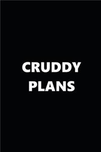 2019 Daily Planner Funny Theme Cruddy Plans Black White 384 Pages