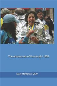 The Adventures of Runnergirl 1953