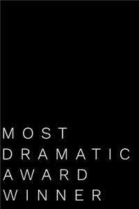 Most Dramatic Award Winner