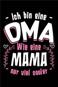 Oma = Mama in Cool