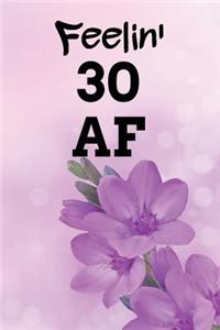 Feelin' 30 AF
