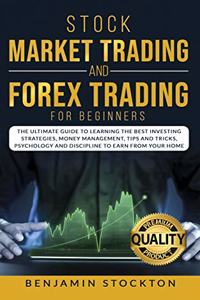 Stock Market Trading and Forex Trading for Beginners