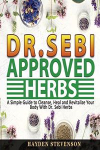 Dr. Sebi Approved Herbs