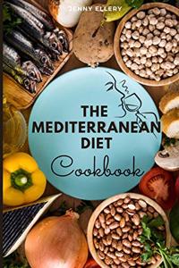 The Mediterranean Diet Cookbook