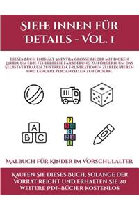 Malbuch für Kinder im Vorschulalter (Siehe innen für Details - Vol. 1)