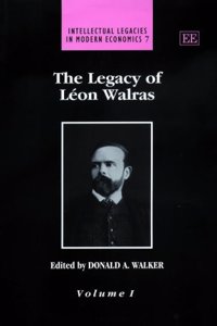 Legacy of Léon Walras