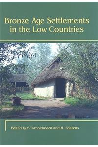 Bronze Age Settlements in the Low Countries