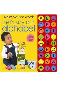 Let's Say Our Alphabet