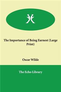 The Importance of Being Earnest