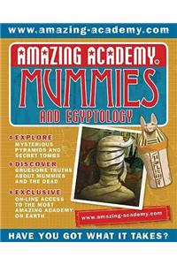 Amazing Academy: Mummies and Egyptology