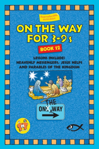 On the Way 3-9's - Book 12