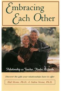 Embracing Each Other