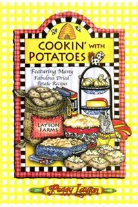 Cookin' with Potatoes