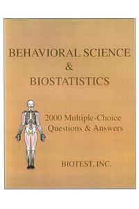 Behavioral Science & Biostatistics