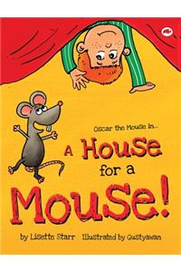 A House for a Mouse