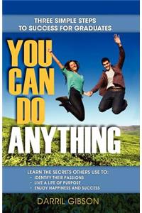 You Can Do Anything