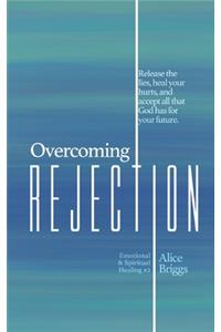 Overcoming Rejection