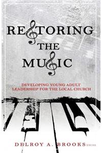 Restoring the Music