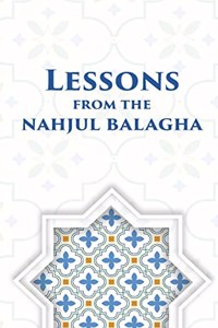 Lessons from the Nahjul Balagha