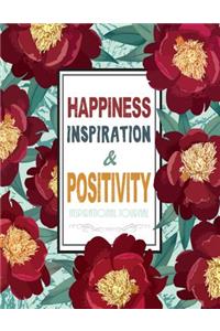 Happiness - Inspiration & Positivity - Inspirational Journal