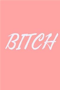 Bitch