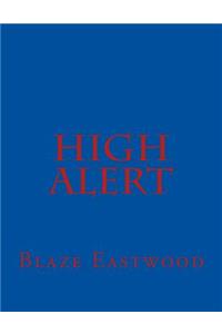 High Alert