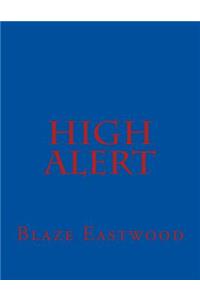 High Alert