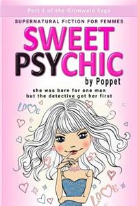 Sweet Psychic