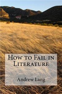 How to Fail in Literature