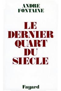 Le Dernier Quart Du Siecle