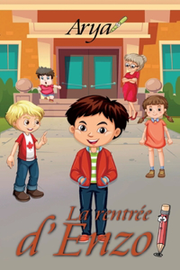 Rentrée d'Enzo