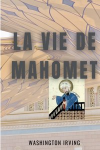 vie de Mahomet