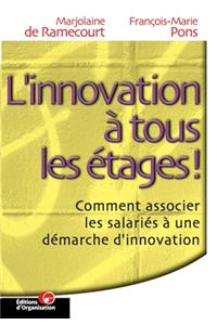 L'innovation à tous les étages